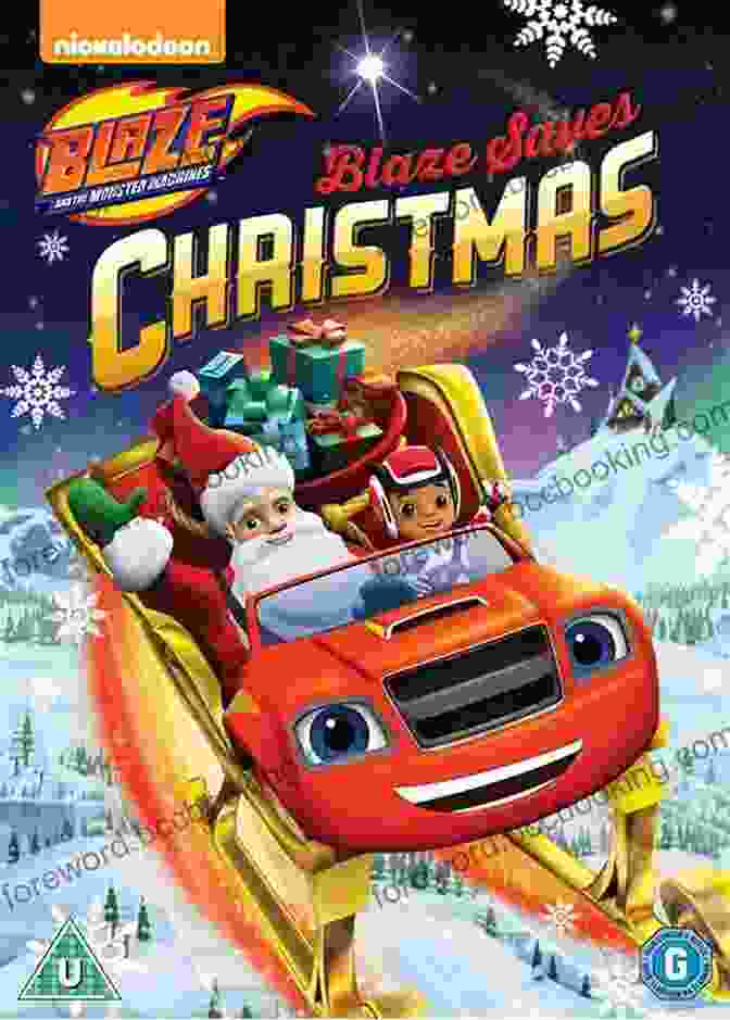 Blaze And The Monster Machines Christmas Blaze Cover Art A Monster Machine Christmas (Blaze And The Monster Machines)