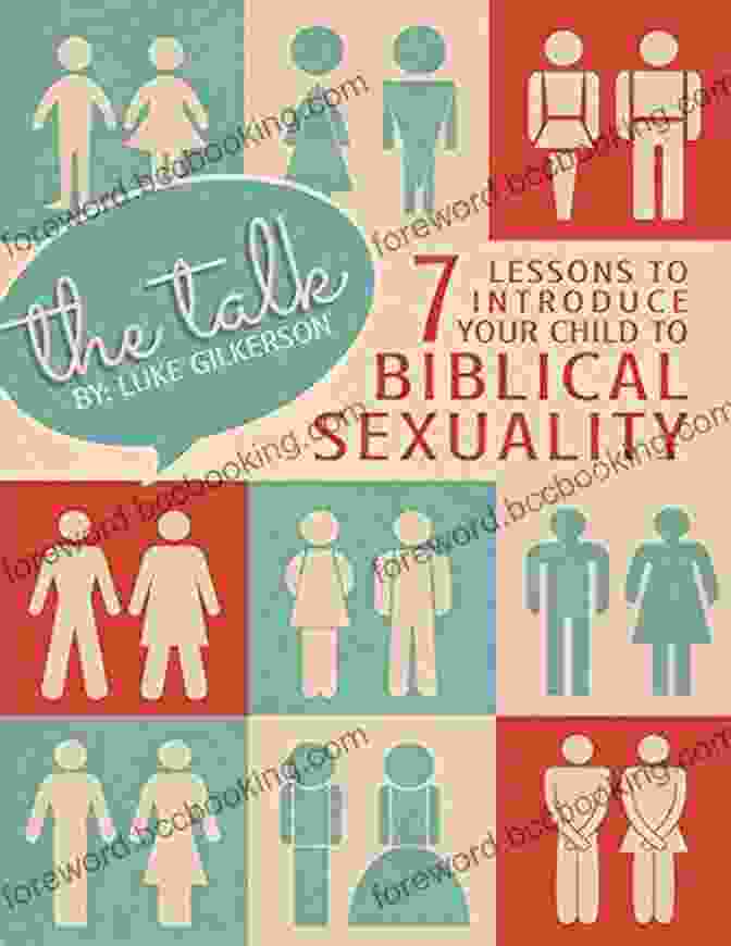 Book Cover: Lessons To Introduce Your Child To Biblical Sexuality The Talk: 7 Lessons To Introduce Your Child To Biblical Sexuality