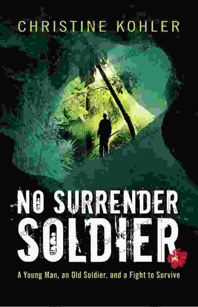 Book Cover Of 'No Surrender' With A Soldier Standing In A Field Of Battle No Surrender: My Thirty Year War