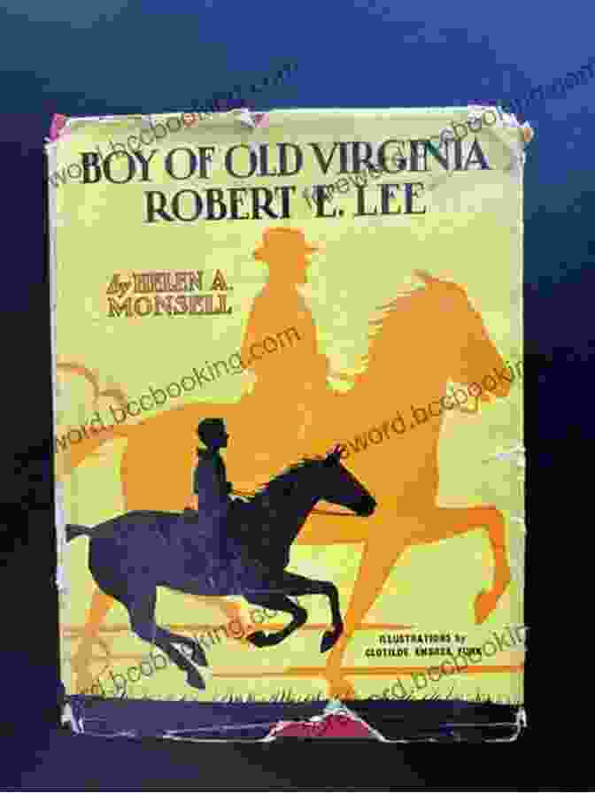 Book Cover Of Robert E. Lee: Boy Of Old Virginia Meet Robert E Lee (Landmark Books)
