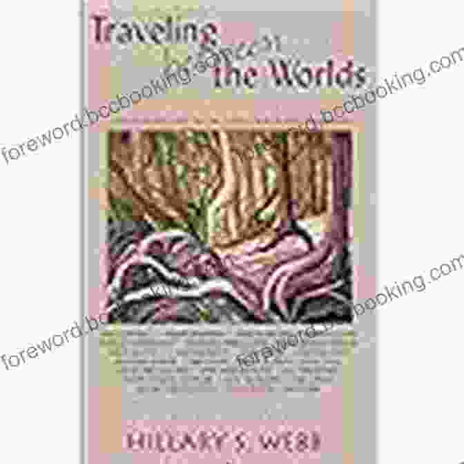 Book Cover Of 'Traveling Between The Worlds: Conversations With Contemporary Shamans' Traveling Between The Worlds: Conversations With Contemporary Shamans