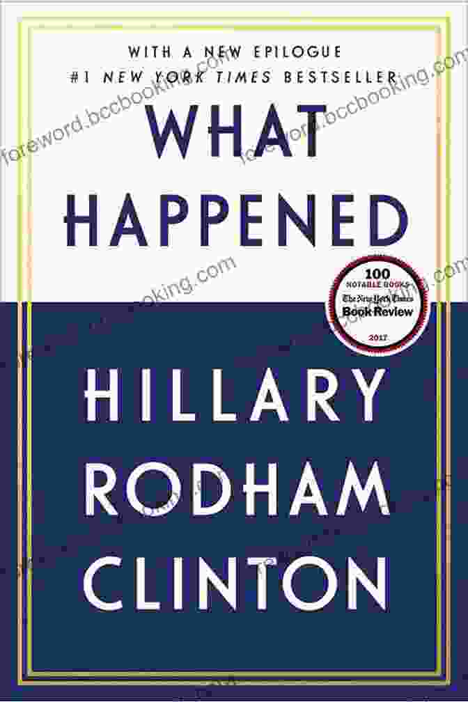 Book Cover Of What Happened By Hillary Rodham Clinton What Happened Hillary Rodham Clinton