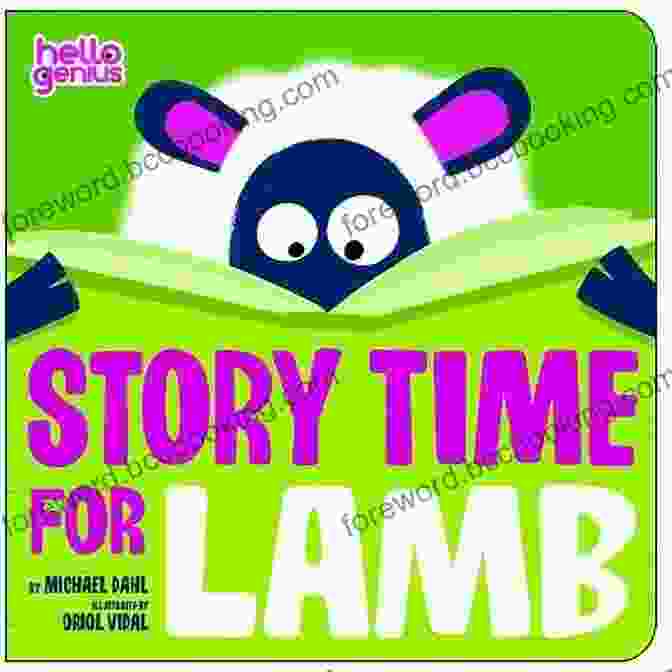 Cover Of The Children's Book 'Story Time For Lamb Hello Genius' Featuring A Lamb With A Curious Expression Exploring The Pages Of A Book. Story Time For Lamb (Hello Genius)