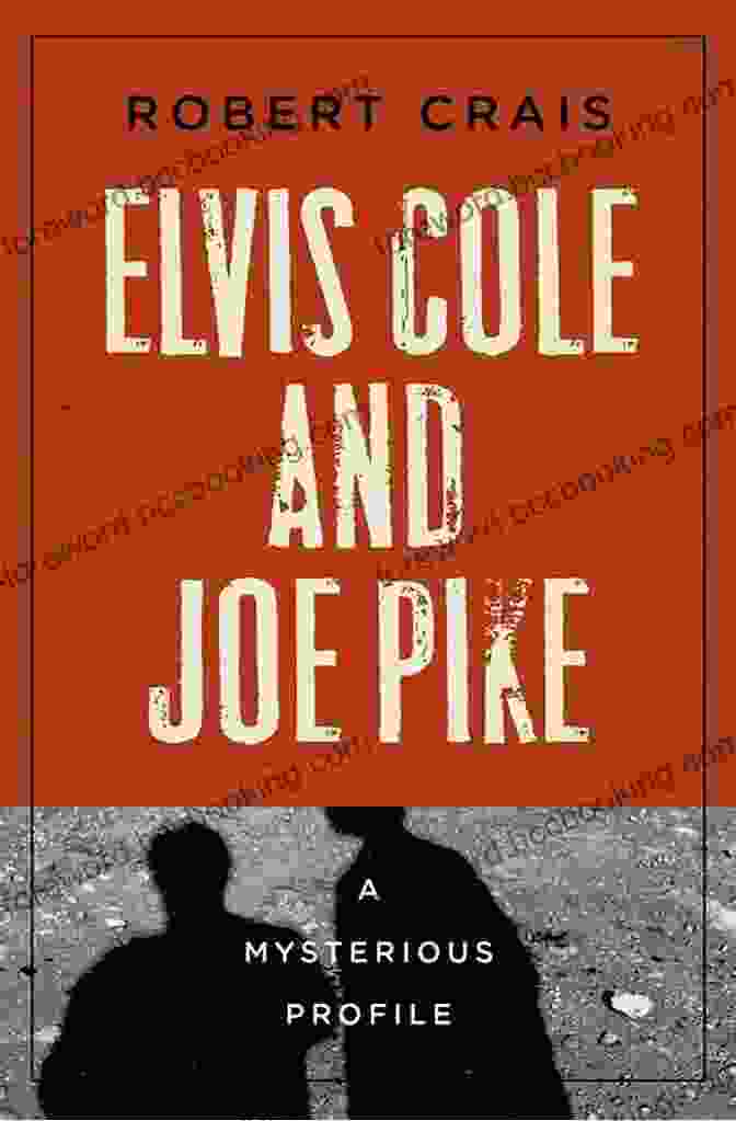 Elvis Cole And Joe Pike In Racing The Light (An Elvis Cole And Joe Pike Novel 19)