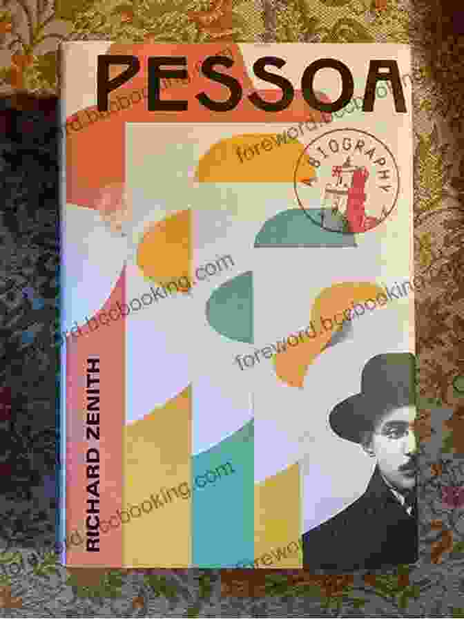 Fernando Pessoa | Biography By Richard Zenith Pessoa: A Biography Richard Zenith