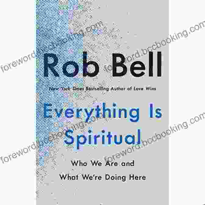 Finding Your Way In A Turbulent World Book Cover Everything Is Spiritual: Finding Your Way In A Turbulent World