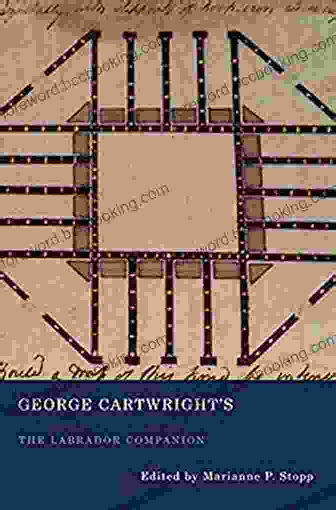 George Cartwright, The Labrador Companion By George Cartwright George Cartwright S The Labrador Companion