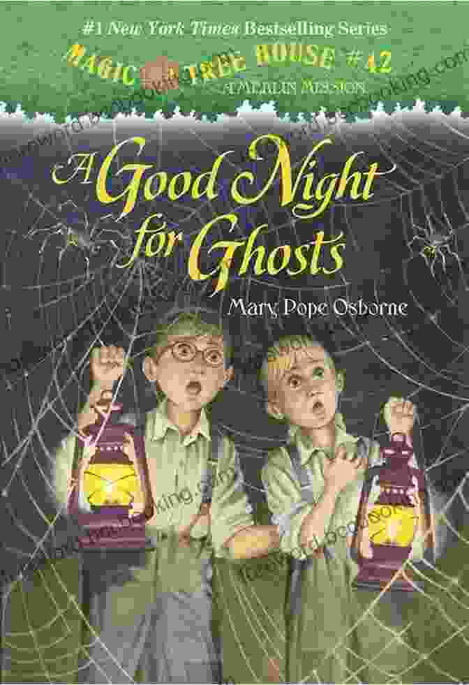 Good Night For Ghosts Magic Tree House Book Cover Featuring Jack And Annie Standing In A Forest With Ghosts And A Magic Tree House In The Background. A Good Night For Ghosts (Magic Tree House: Merlin Missions 14)