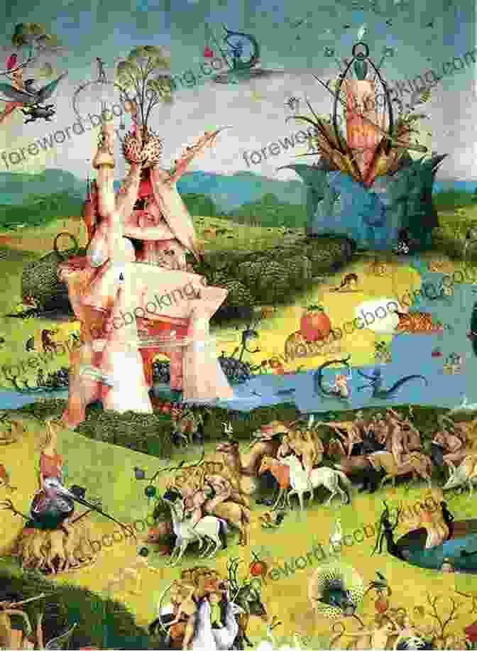 Hieronymus Bosch, The Garden Of Earthly Delights (oil On Wood, C. 1500 1510) Delphi Complete Works Of Hieronymus Bosch (Illustrated) (Delphi Masters Of Art 40)