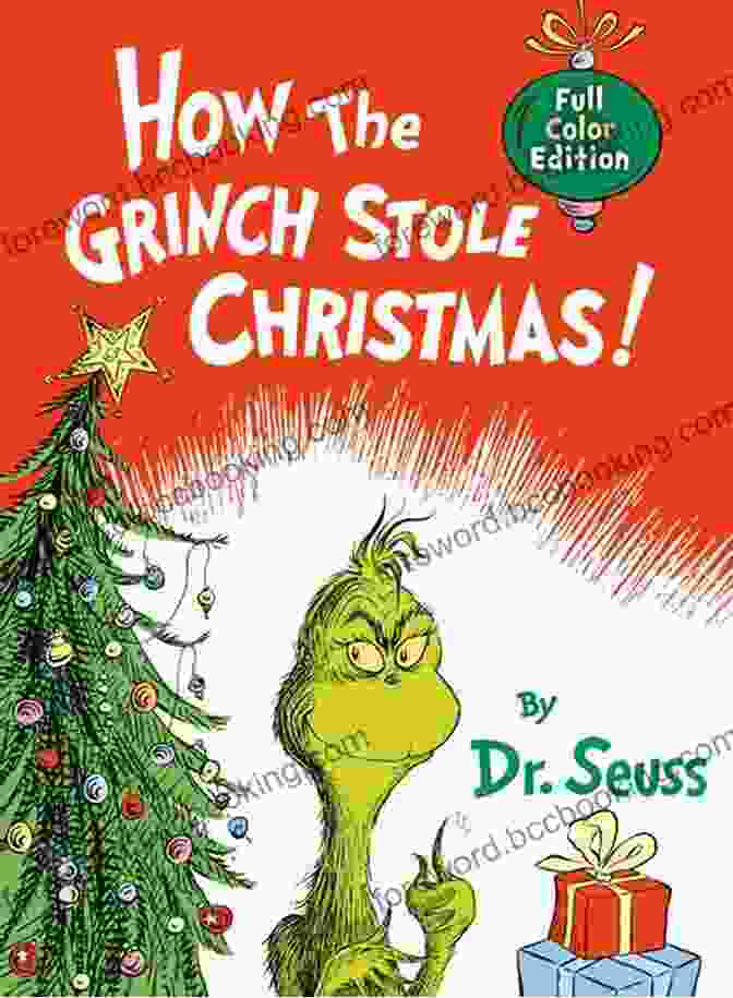 How The Grinch Stole Christmas! By Dr. Seuss Dickens Ultimate Christmas Collection: The Greatest Stories Novels For Christmas Time: A Christmas Carol Doctor Marigold Oliver Twist Tom Tiddler S Best Loved Christmas Classics In One Volume