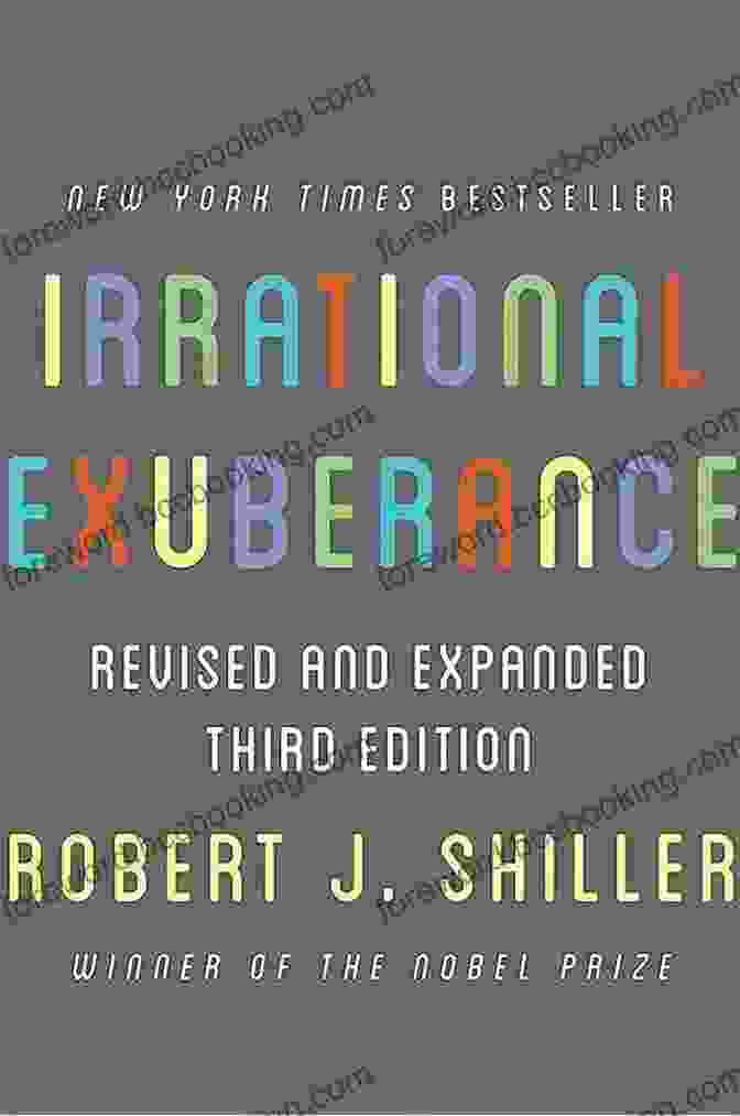 Irrational Exuberance Revised And Expanded Third Edition Irrational Exuberance: Revised And Expanded Third Edition