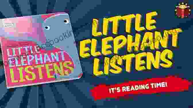 Little Elephant Listens Reading A Book Little Elephant Listens (Hello Genius)