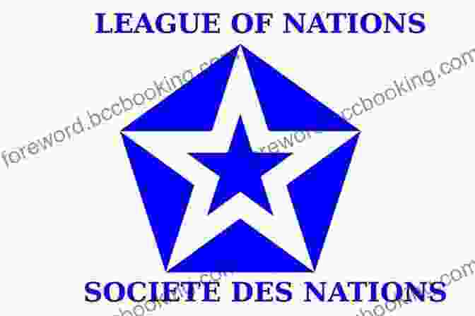 Logo Of The League Of Nations, Established As Part Of The Peace Settlement Central America And The Treaty Of Versailles: The Peace Conferences Of 1919 23 And Their Aftermath (Makers Of The Modern World)