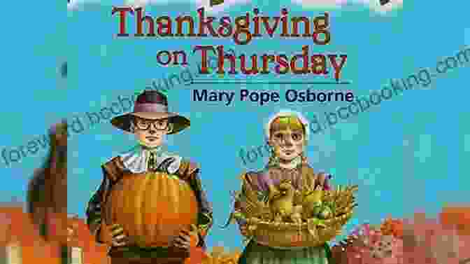 Magic Tree House 27: Thanksgiving On Thursday Book Cover Featuring Jack And Annie Standing In Front Of A Colorful Treehouse With A Thanksgiving Turkey On The Roof Thanksgiving On Thursday (Magic Tree House 27)