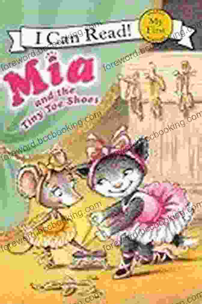Mia And The Tiny Toe Shoes Book Cover Image Mia And The Tiny Toe Shoes (My First I Can Read)