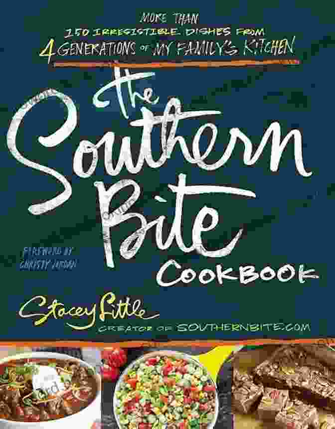 Mother's Saffron Rice The Southern Bite Cookbook: 150 Irresistible Dishes From 4 Generations Of My Family S Kitchen