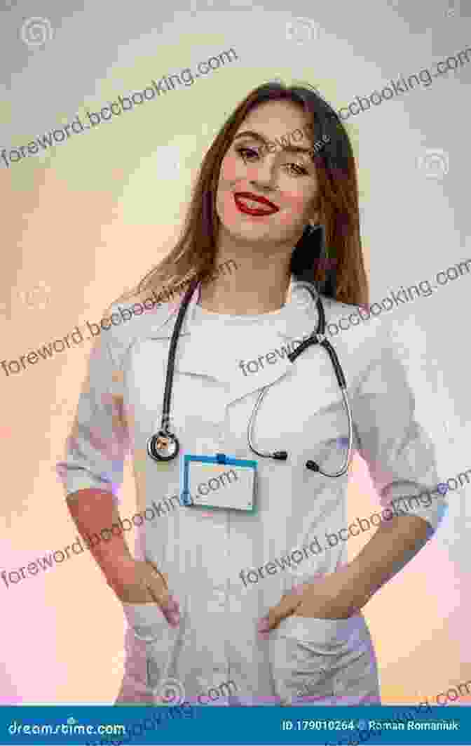 Portrait Of Lily Robbins, A Cheerful Woman In Medical Attire, Holding A Stethoscope Confidently. Lily Robbins M D : Medical Dabbler (The Lily 2)