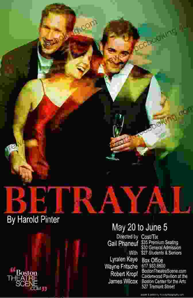 Poster Of Harold Pinter's Play 'Betrayal' Featuring Intertwined Figures Symbolizing The Complexities Of Relationships And Betrayal. Betrayal Harold Pinter