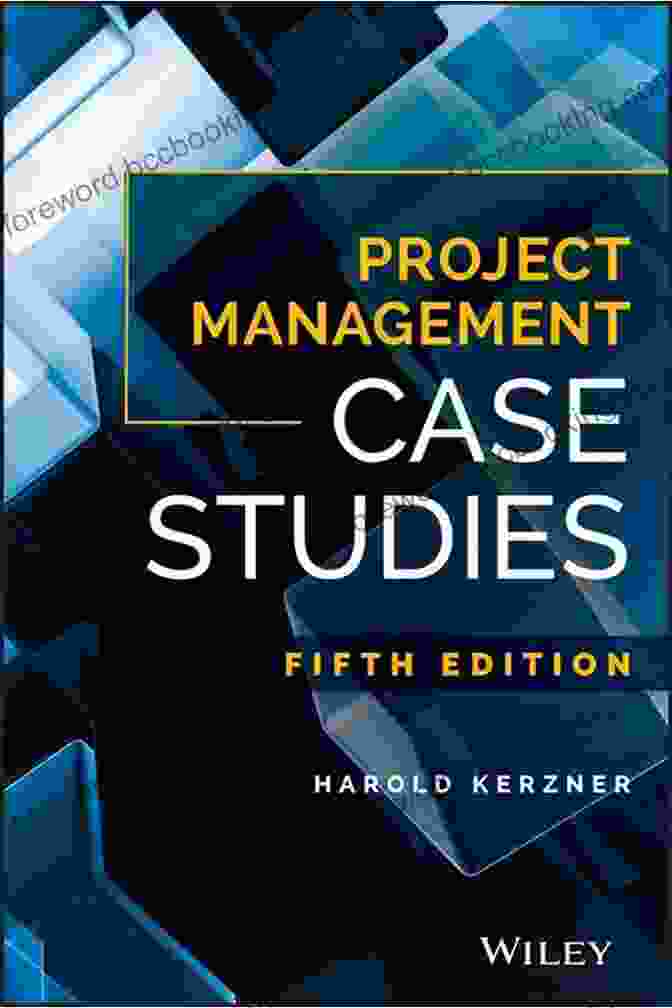 Project Management Case Studies By Harold Kerzner Project Management Case Studies Harold Kerzner