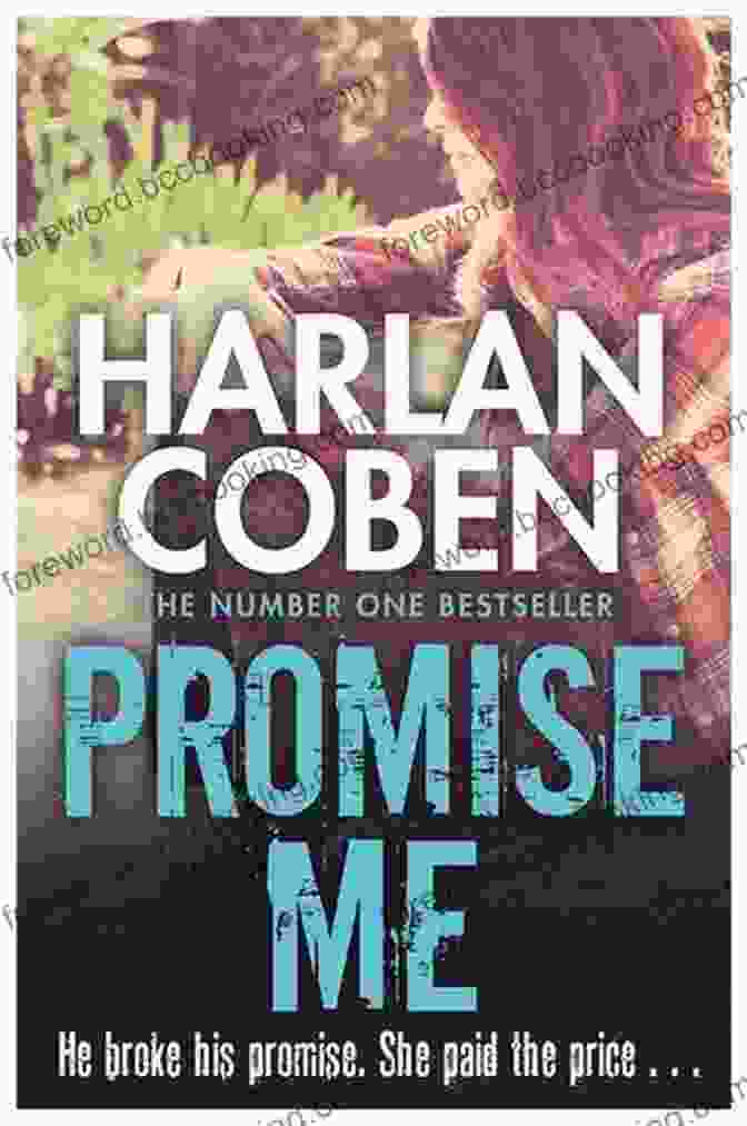 Promise Me, Myron Bolitar Book Cover Promise Me (Myron Bolitar 8)
