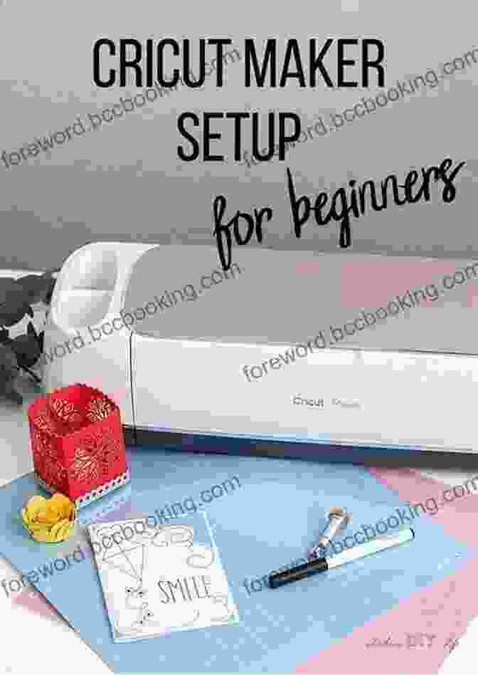 Step By Step Project Ideas For Beginners In Cricut Design Space CRICUT MAKER: 4 In 1 Beginner S Guide + Maker Guide + Design Space + Project Ideas The Unofficial Written Guide That You Don T Find In The Box Is Finally Here