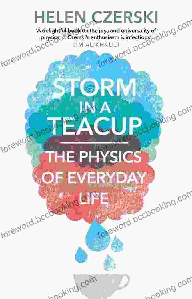 Storm In Teacup Book Cover Storm In A Teacup: The Physics Of Everyday Life