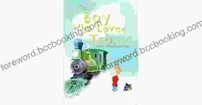 The Boy Who Loves Trains Book Cover The Boy Who Loves Trains: I: Alaska (Grandpa S 1)
