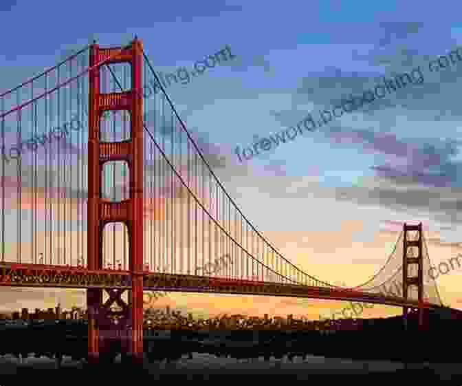 The Golden Gate Bridge, A Marvel Of Engineering That Connects San Francisco And Marin County The Colourful Life Of An Engineer: Volume 2 Emigration And The Adventures Of A Young Engineer In Canada (1907 1914)