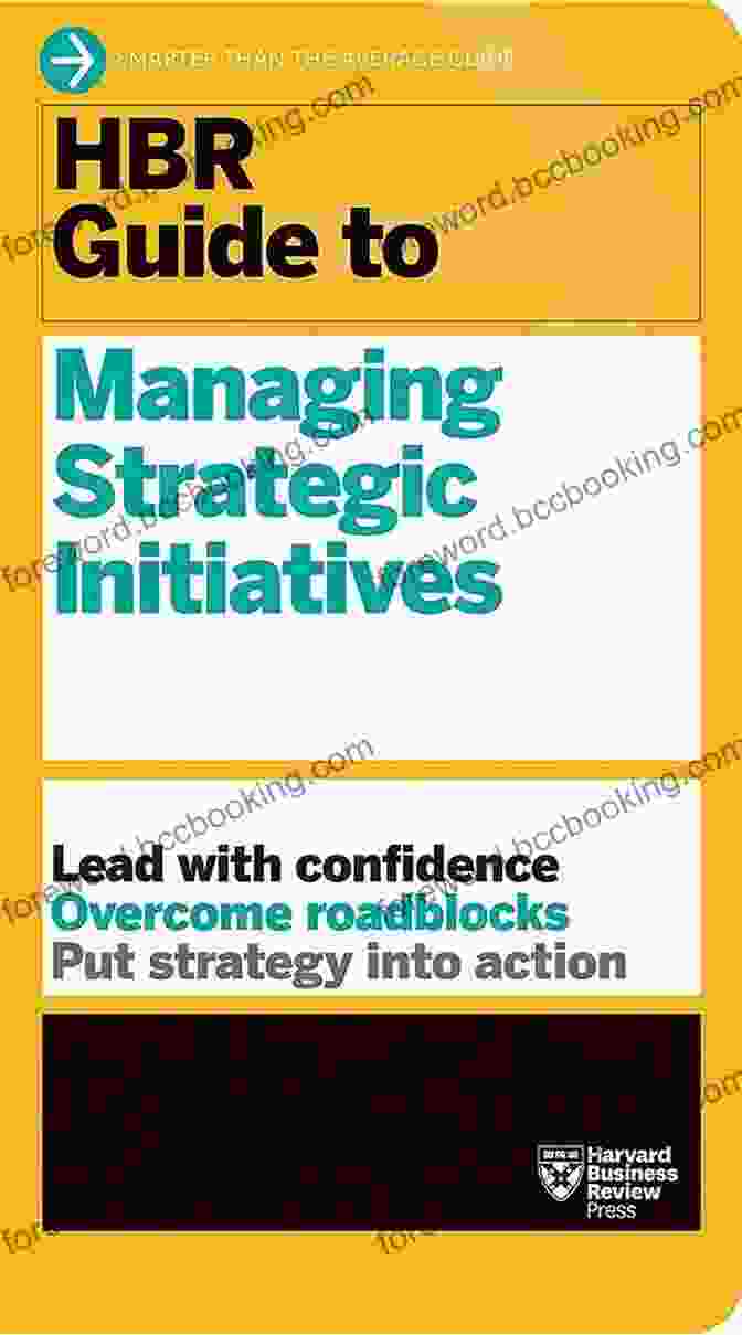 The HBR Guide To Managing Strategic Initiatives Book Cover HBR Guide To Managing Strategic Initiatives
