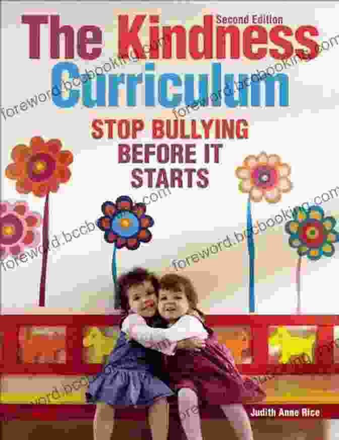 The Kindness Curriculum Book Cover The Kindness Curriculum: Stop Bullying Before It Starts