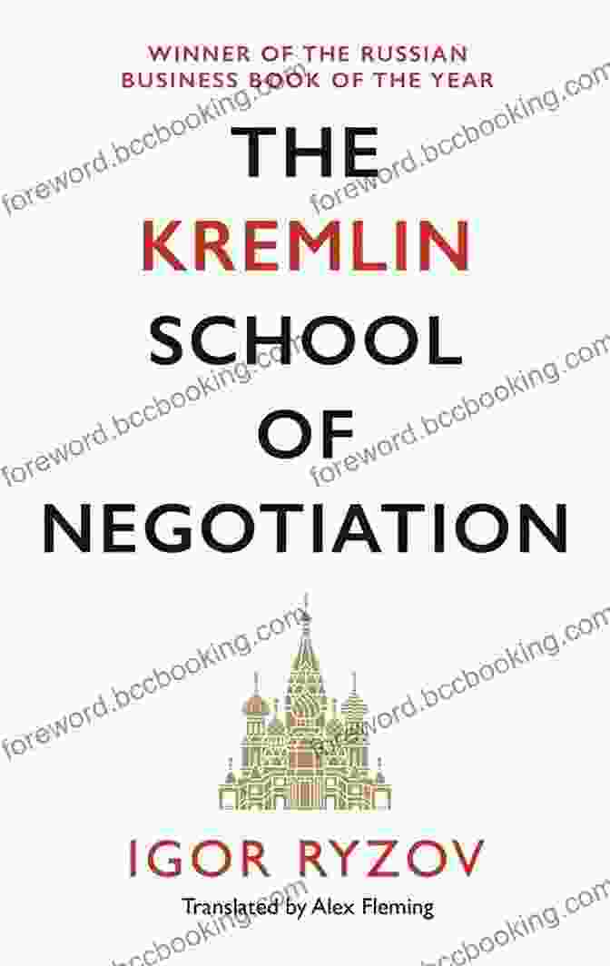 The Kremlin School Of Negotiation Book Cover The Kremlin School Of Negotiation