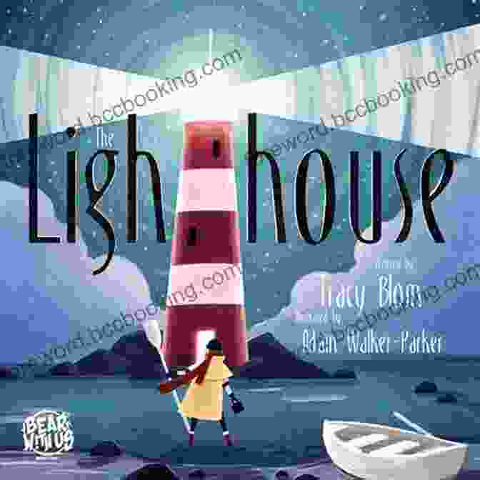 The Lighthouse By Tracy Blom Book Cover Featuring A Secluded Lighthouse On A Rocky Island The Lighthouse Tracy Blom
