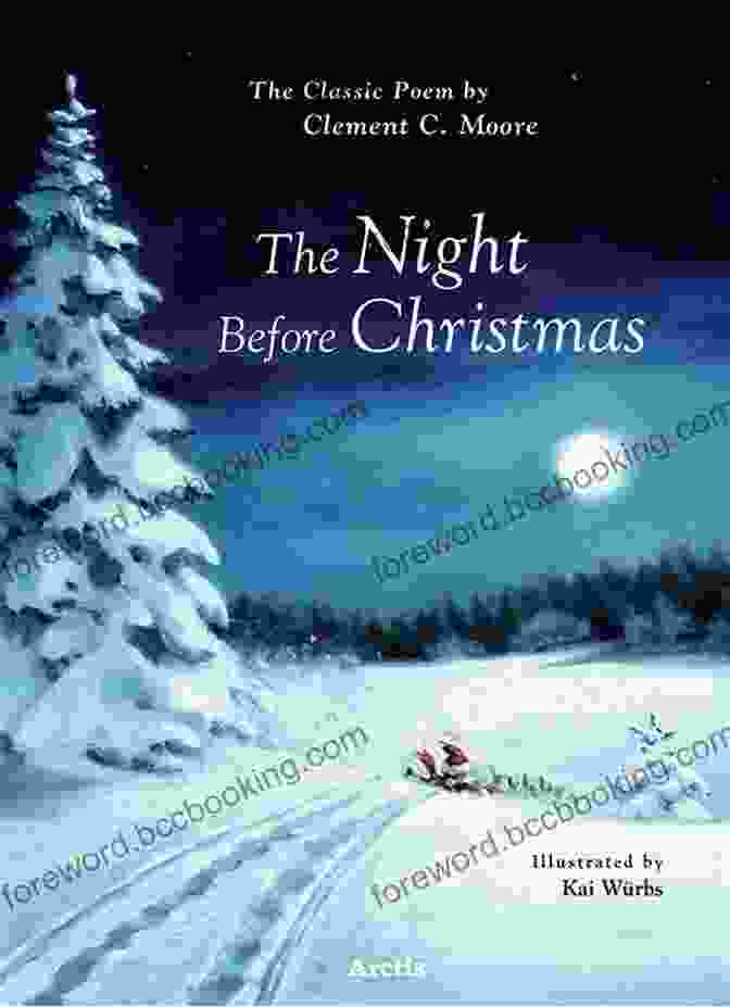 The Night Before Christmas By Clement Clarke Moore Dickens Ultimate Christmas Collection: The Greatest Stories Novels For Christmas Time: A Christmas Carol Doctor Marigold Oliver Twist Tom Tiddler S Best Loved Christmas Classics In One Volume