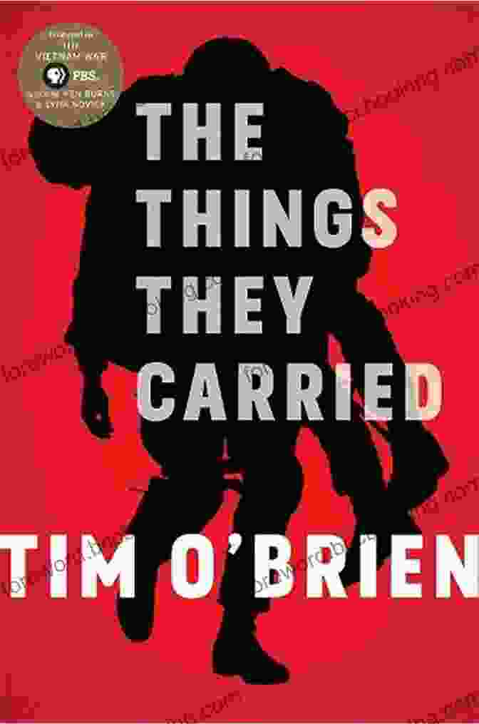 The Things They Carried Book Cover By Tim O'Brien The Things They Carried Tim O Brien