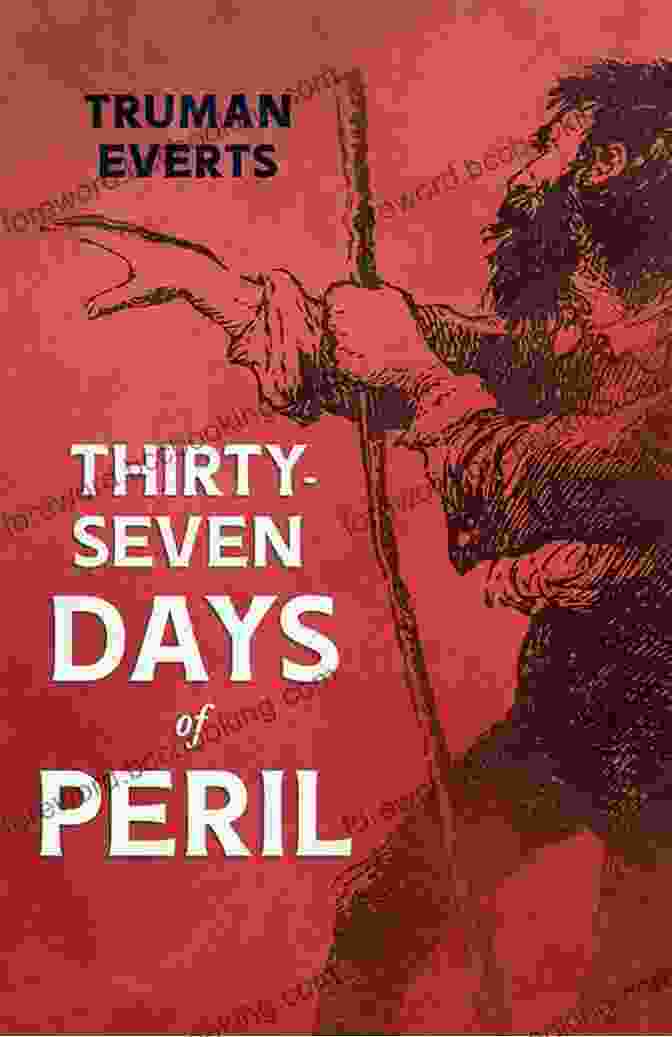 Thirty Seven Days Of Peril Book Cover Thirty Seven Days Of Peril From Scribner S Monthly Vol III Nov 1871