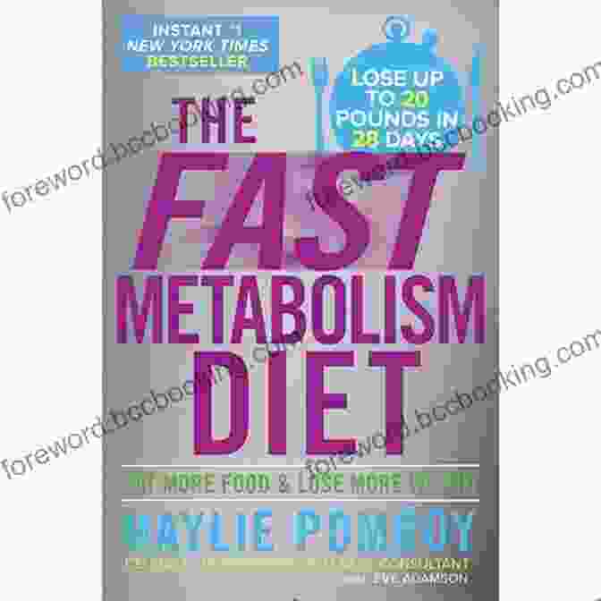 Unlock The Secrets Of A Fast Metabolism With The Fast Metabolism Diet Book The Fast Metabolism Diet: Eat More Food And Lose More Weight