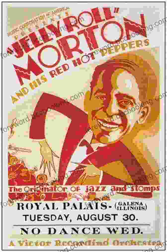 Vintage Poster Advertising A Jelly Roll Morton Performance Jelly S Blues: The Life Music And Redemption Of Jelly Roll Morton