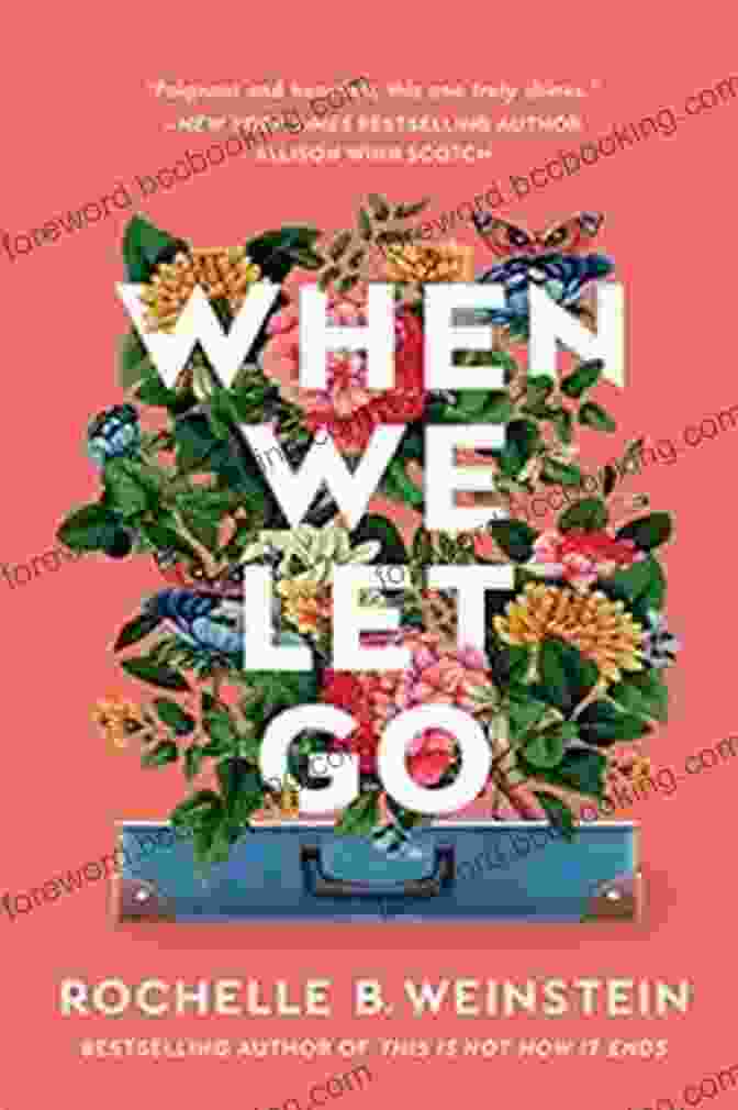 When We Let Go: Rochelle Weinstein When We Let Go Rochelle B Weinstein