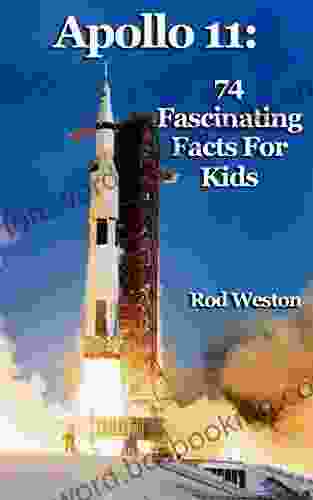 Apollo 11: 74 Fascinating Facts For Kids: Apollo 11: The First Moon Landing