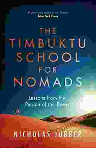 The Timbuktu School For Nomads: Across The Sahara In The Shadow Of Jihad