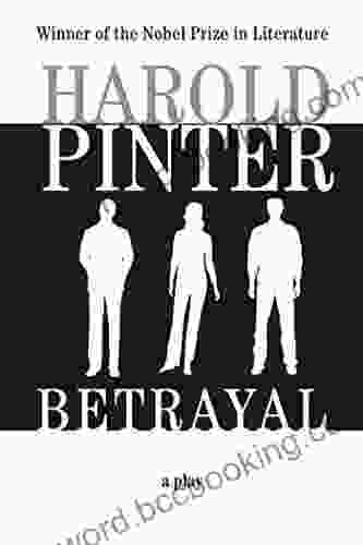 Betrayal Harold Pinter