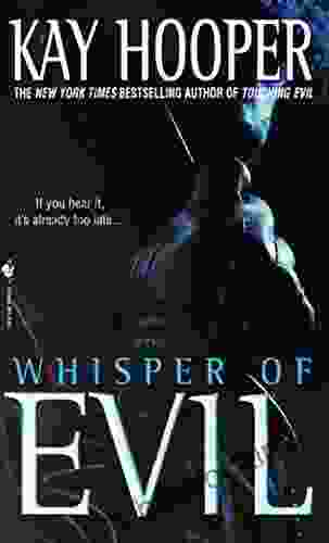 Whisper Of Evil: A Bishop/Special Crimes Unit Novel (Evil Trilogy 2)