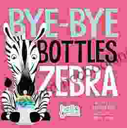 Bye Bye Bottles Zebra (Hello Genius)
