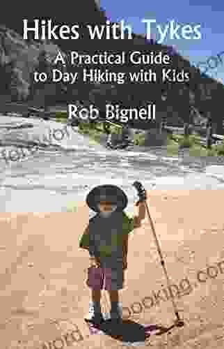 Hikes With Tykes Rob Bignell