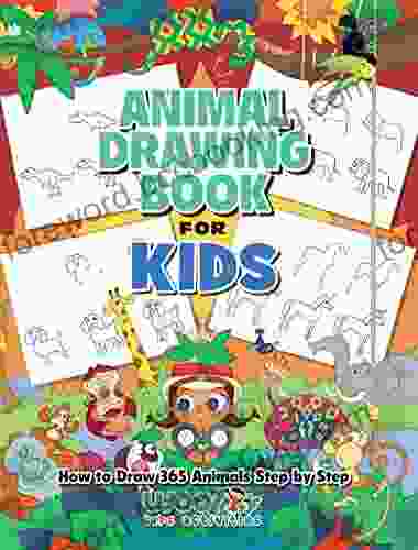 The Animal Drawing For Kids: How To Draw 365 Animals Step By Step (Woo Jr Kids Activities Books)