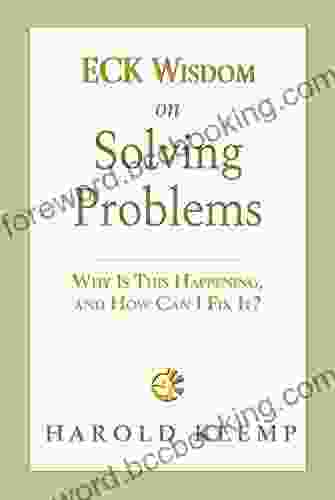 ECK Wisdom On Solving Problems