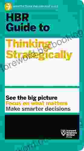 HBR Guide To Thinking Strategically (HBR Guide Series)