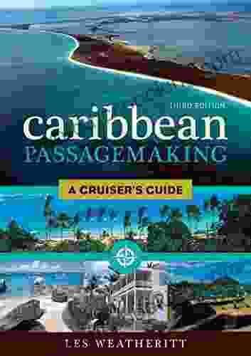 Caribbean Passagemaking: A Cruiser S Guide