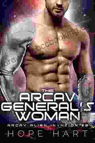 The Arcav General S Woman: A Sci Fi Alien Romance (Arcav Alien Invasion Three)