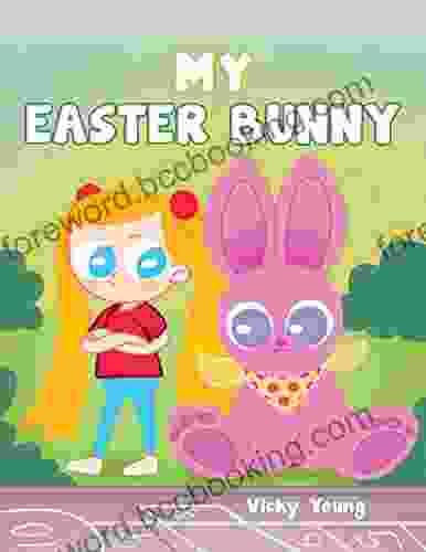 My Easter Bunny Vicky Young